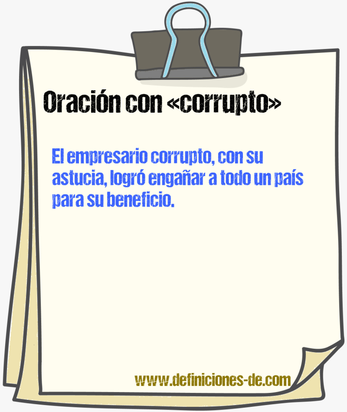 Ejemplos de oraciones con corrupto