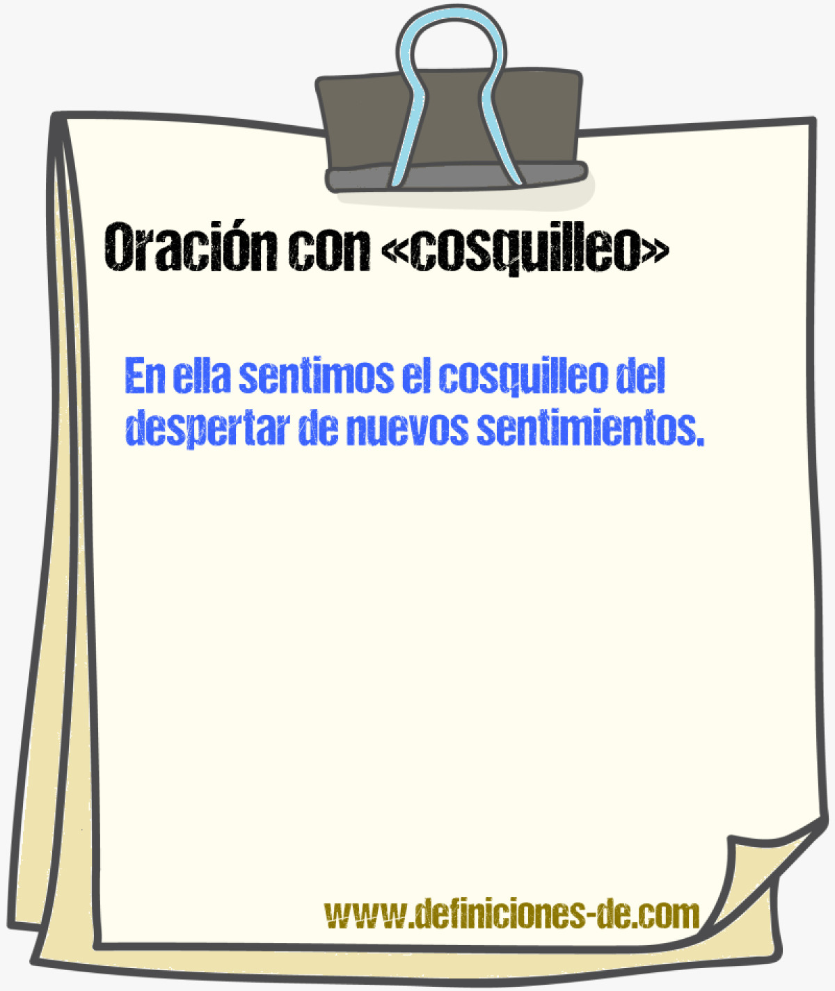 Ejemplos de oraciones con cosquilleo