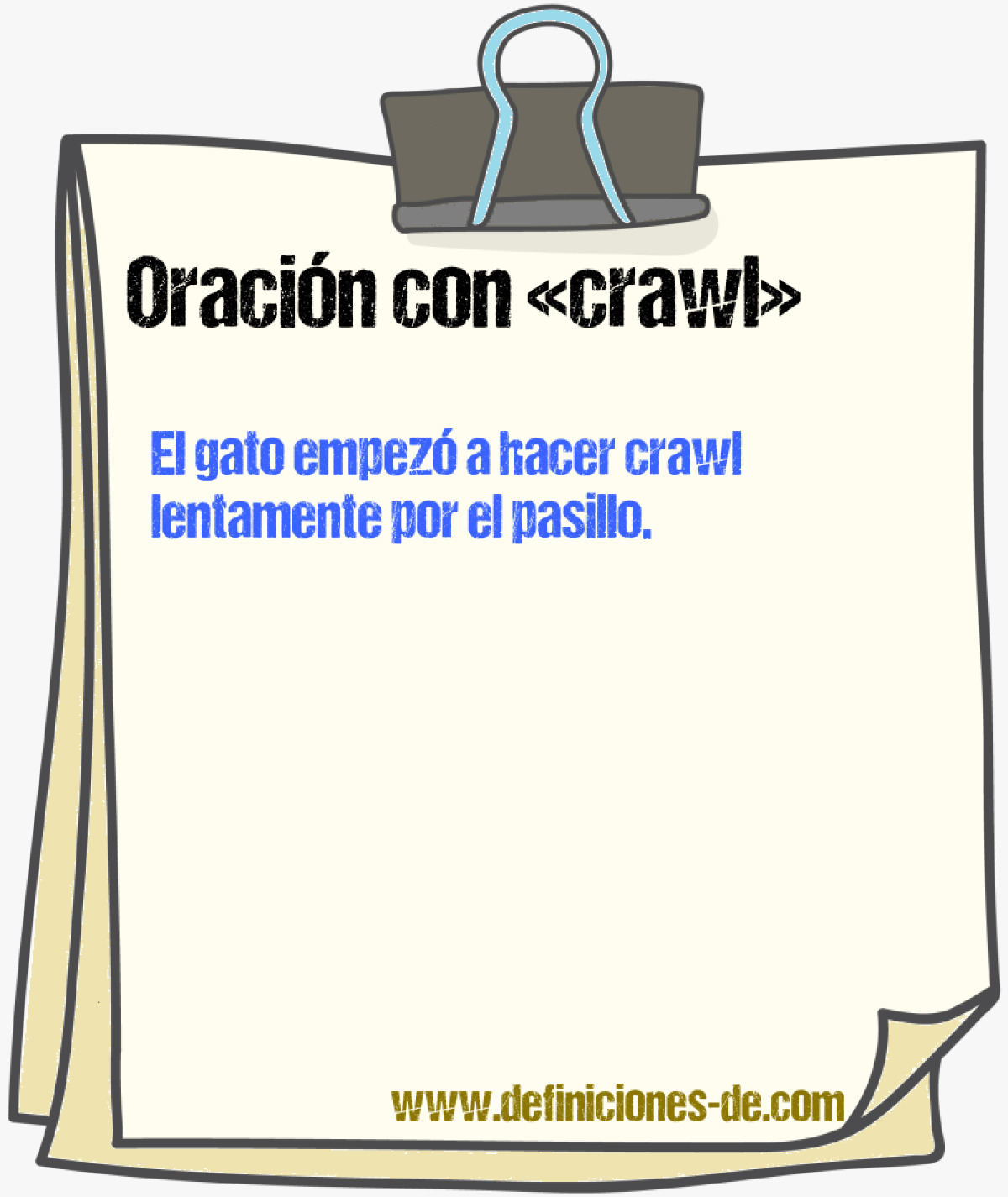 Ejemplos de oraciones con crawl