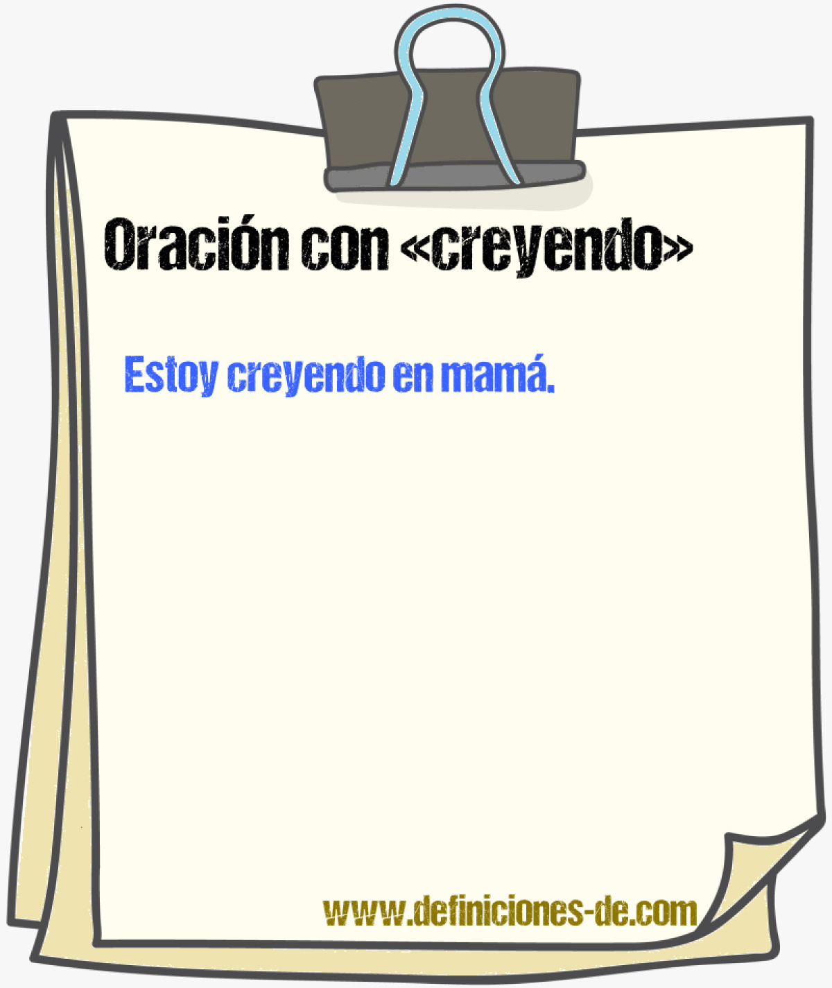 Ejemplos de oraciones con creyendo