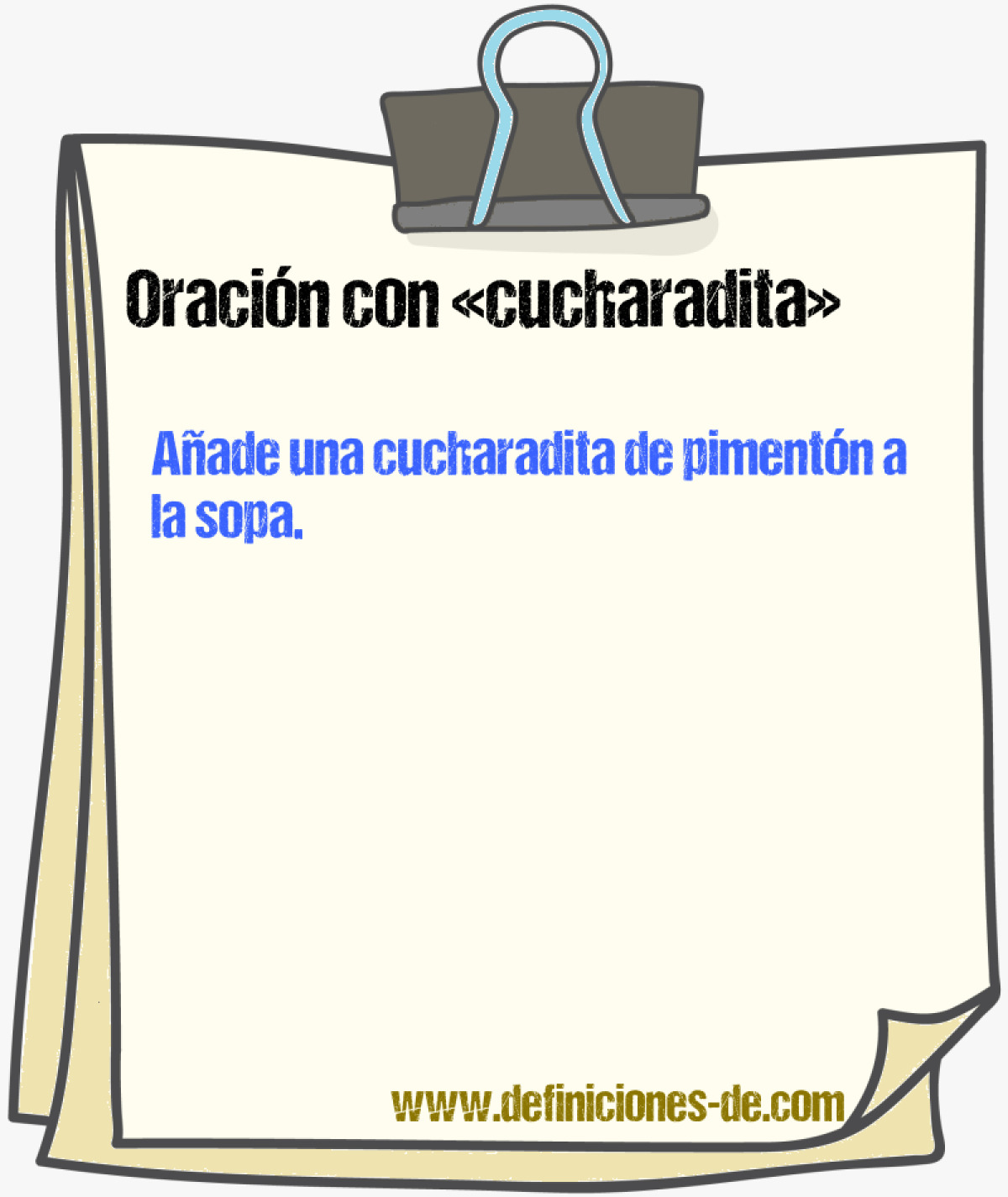 Ejemplos de oraciones con cucharadita