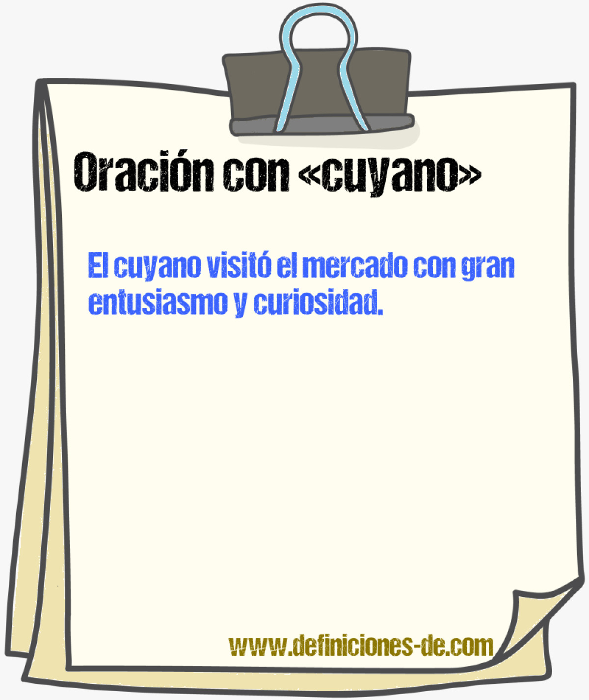 Ejemplos de oraciones con cuyano