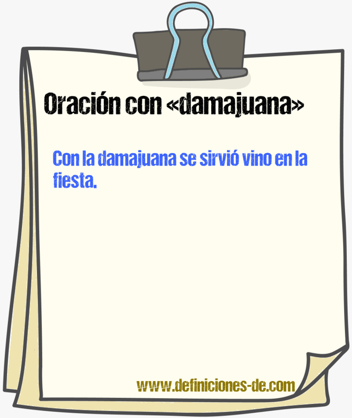 Ejemplos de oraciones con damajuana