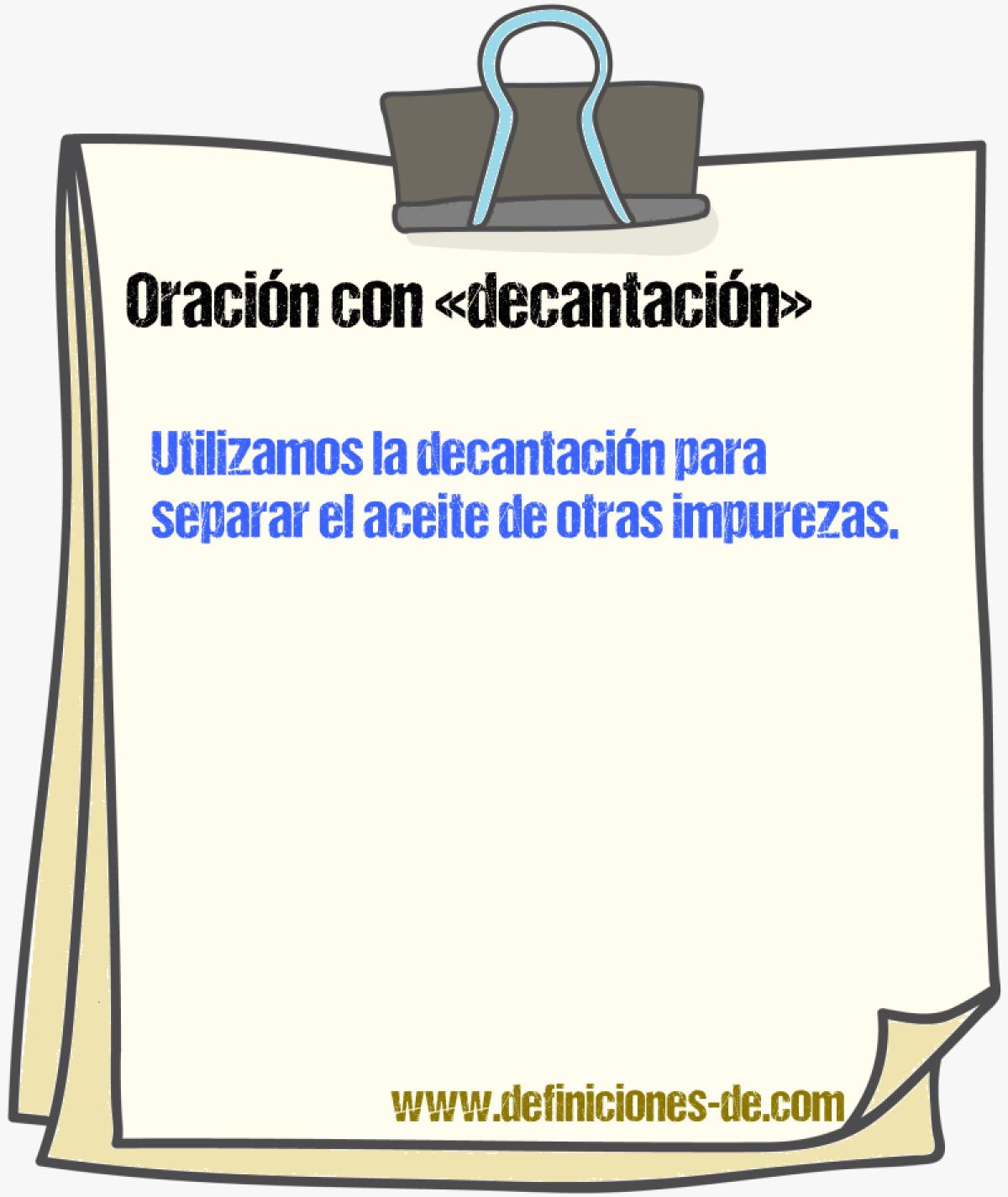 Ejemplos de oraciones con decantacin