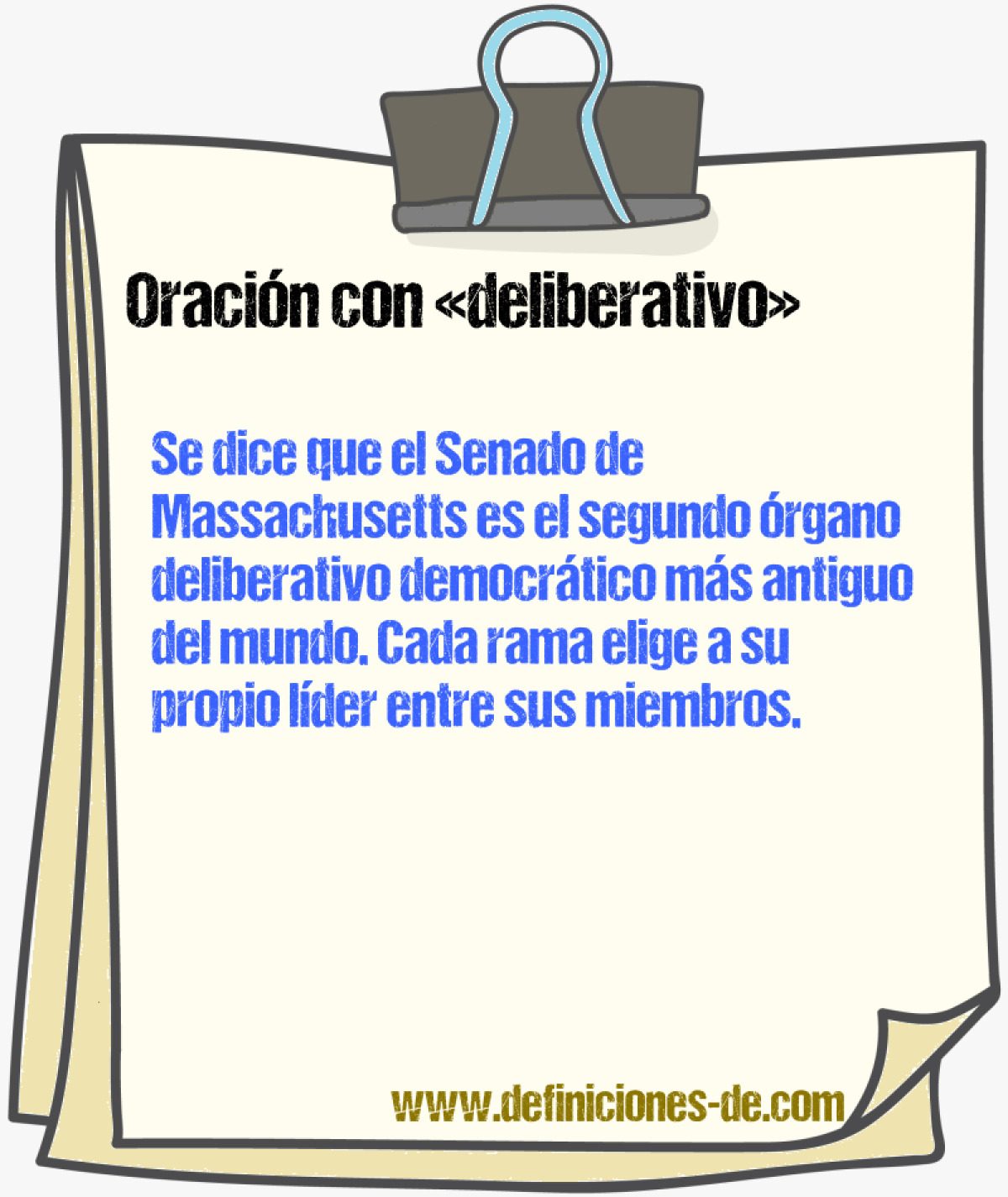 Ejemplos de oraciones con deliberativo