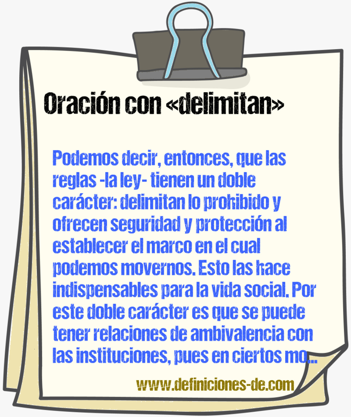 Ejemplos de oraciones con delimitan