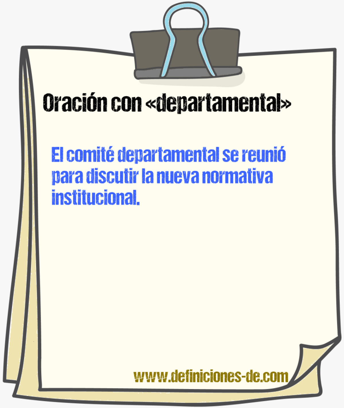 Ejemplos de oraciones con departamental