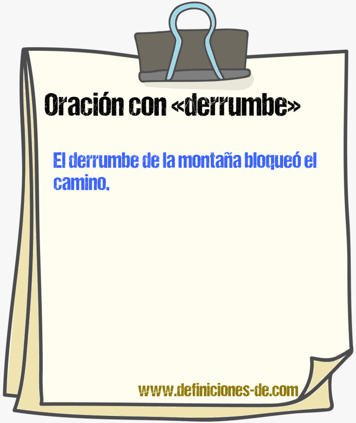 Ejemplos de oraciones con derrumbe