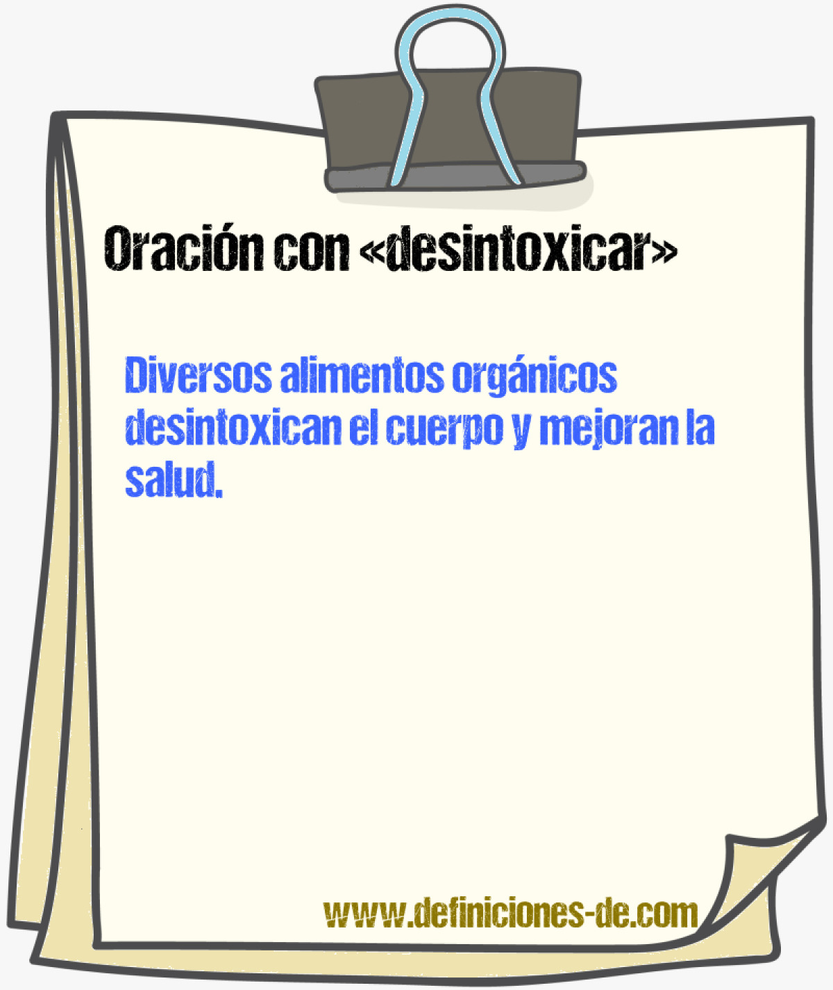 Ejemplos de oraciones con desintoxicar