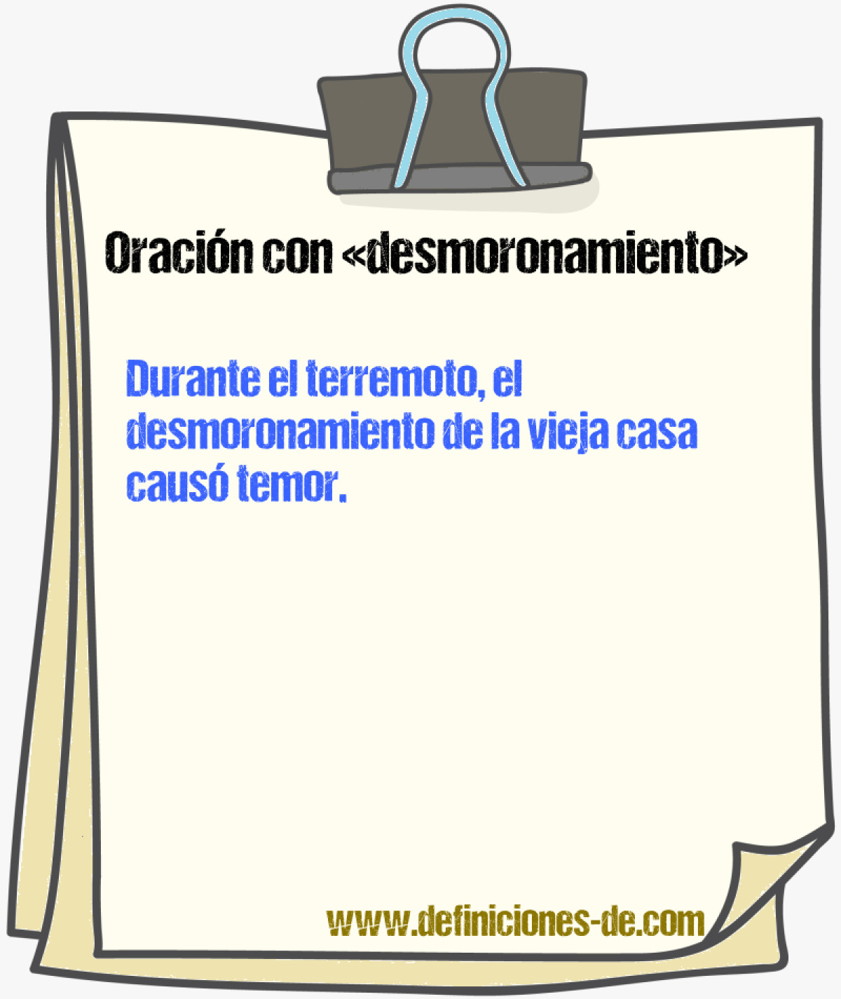 Ejemplos de oraciones con desmoronamiento