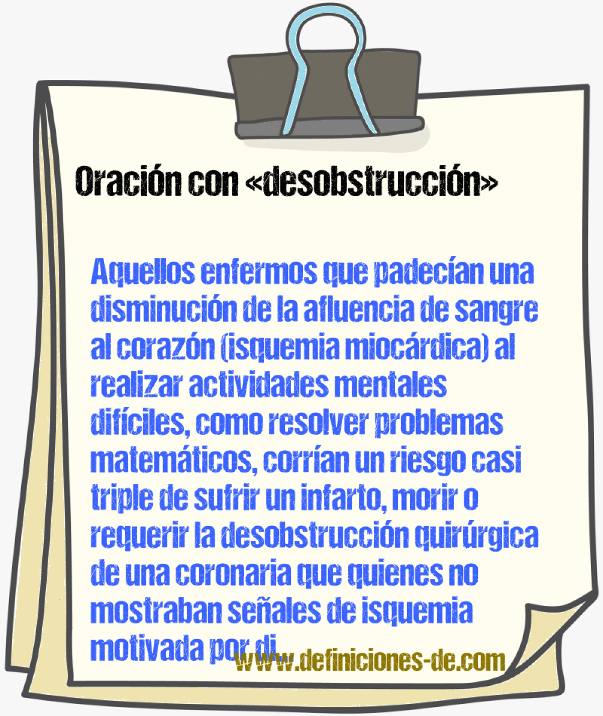 Ejemplos de oraciones con desobstruccin