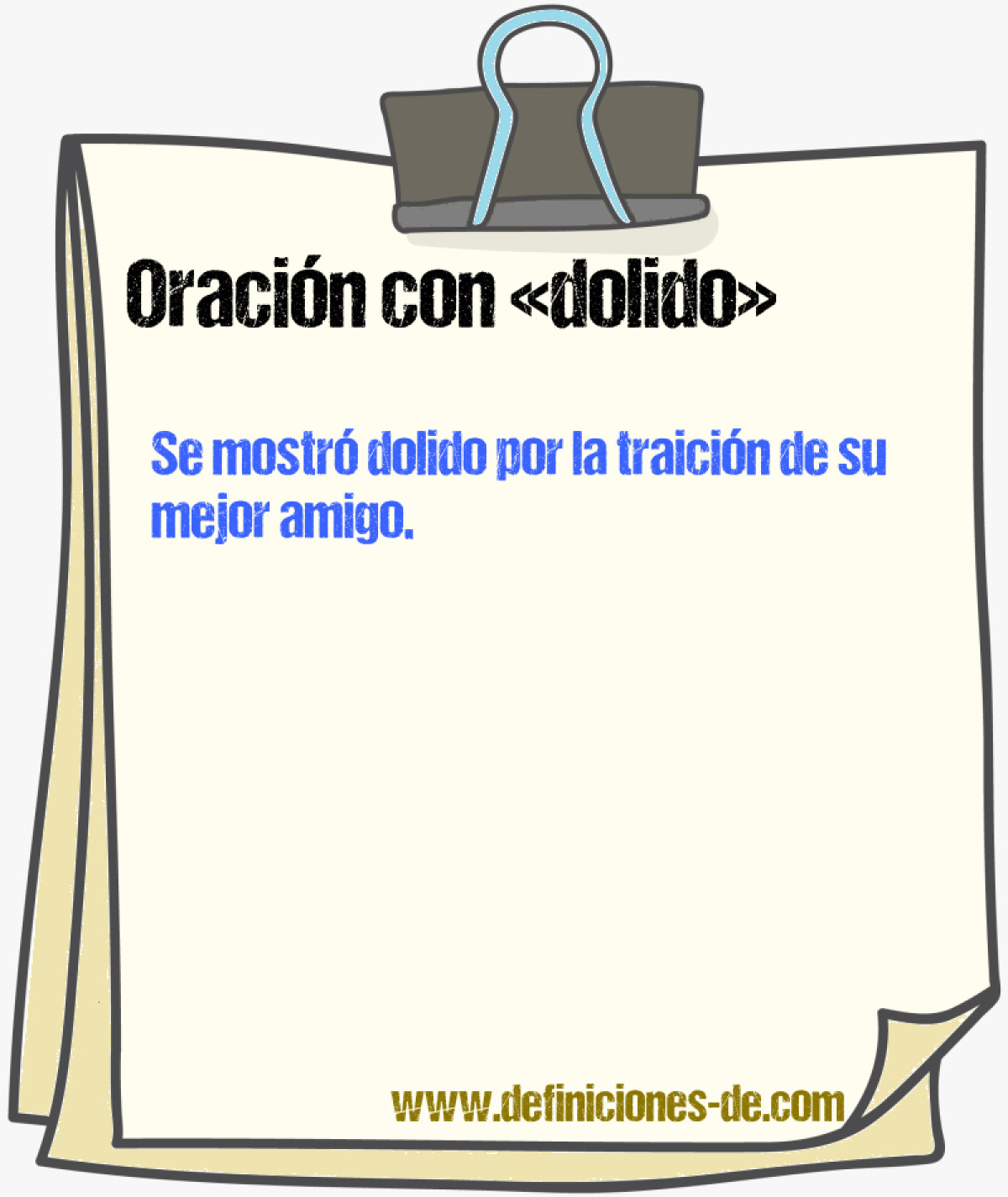 Ejemplos de oraciones con dolido