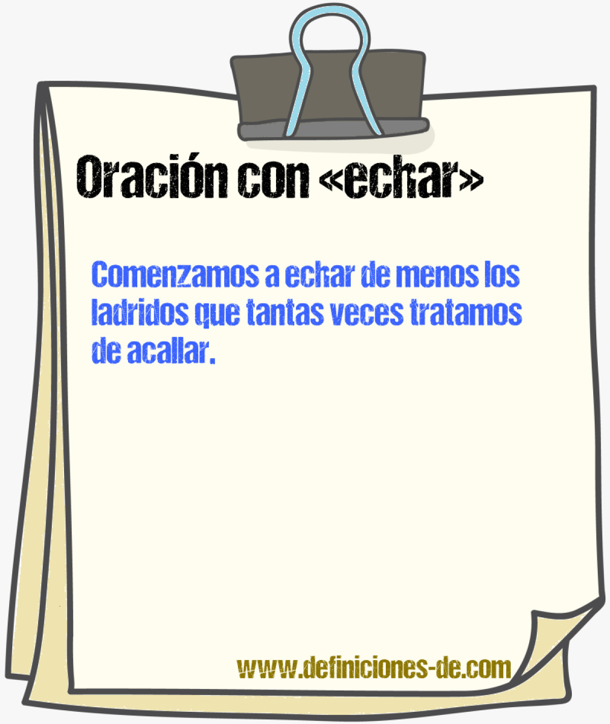 Ejemplos de oraciones con echar