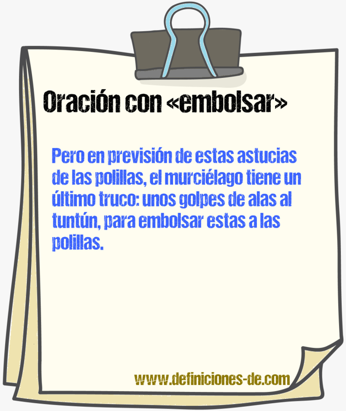 Ejemplos de oraciones con embolsar