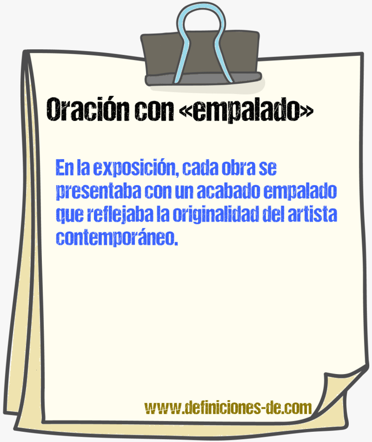 Ejemplos de oraciones con empalado