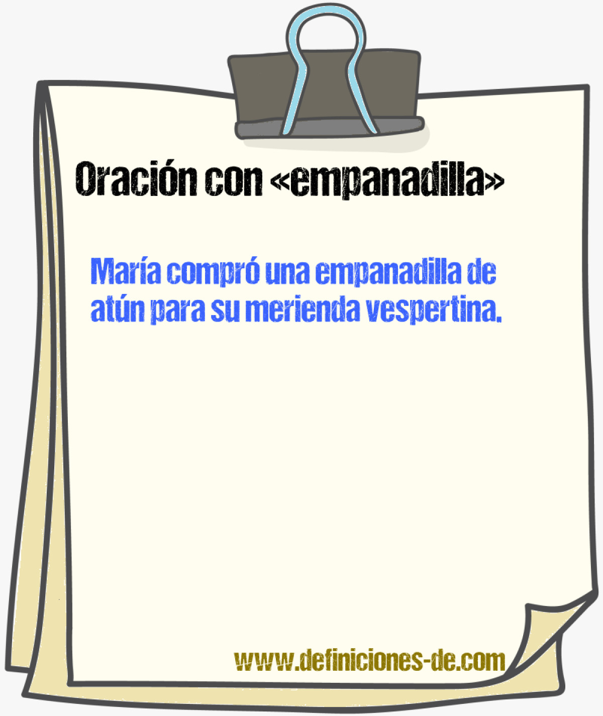 Ejemplos de oraciones con empanadilla