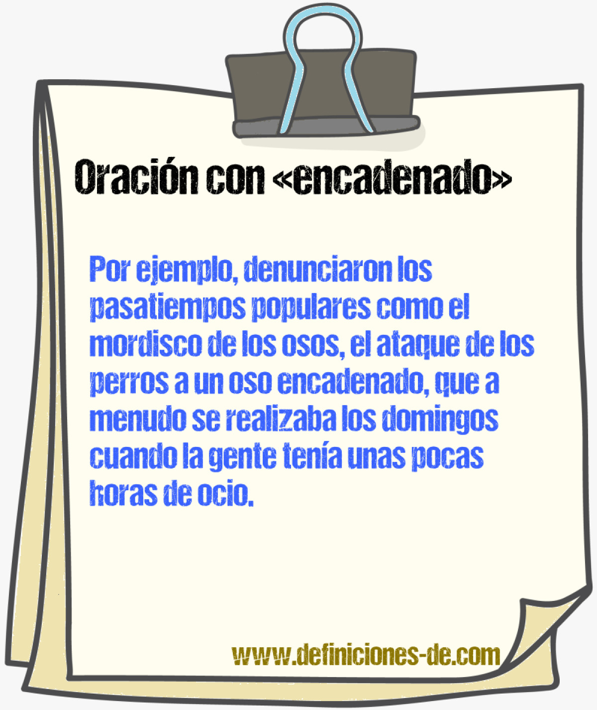 Ejemplos de oraciones con encadenado