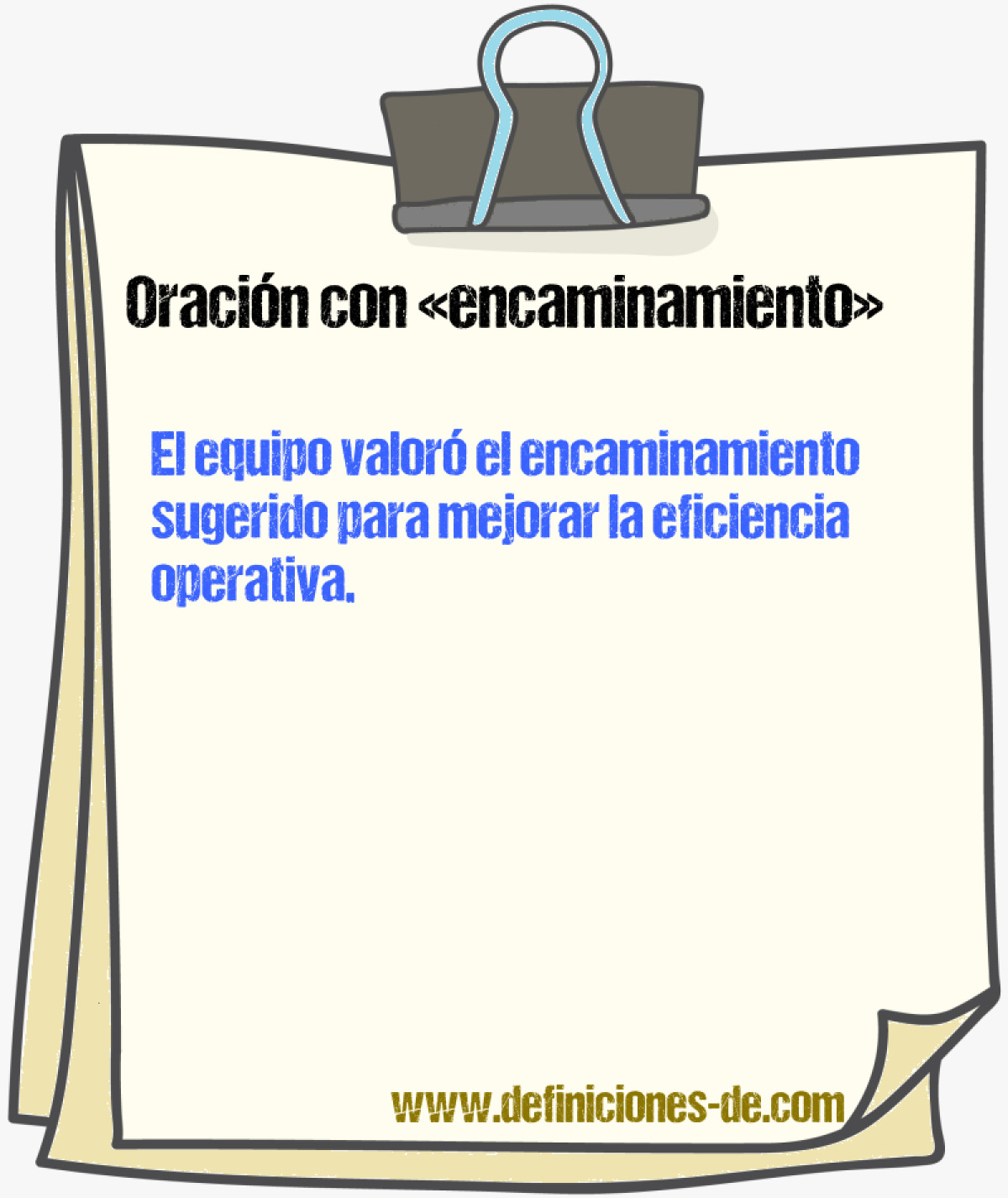 Ejemplos de oraciones con encaminamiento