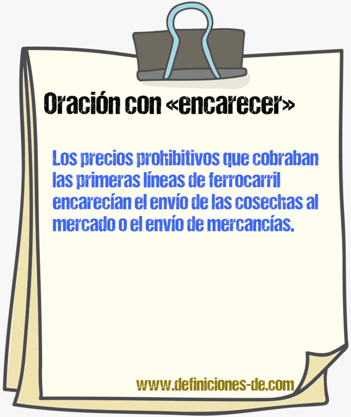 Ejemplos de oraciones con encarecer