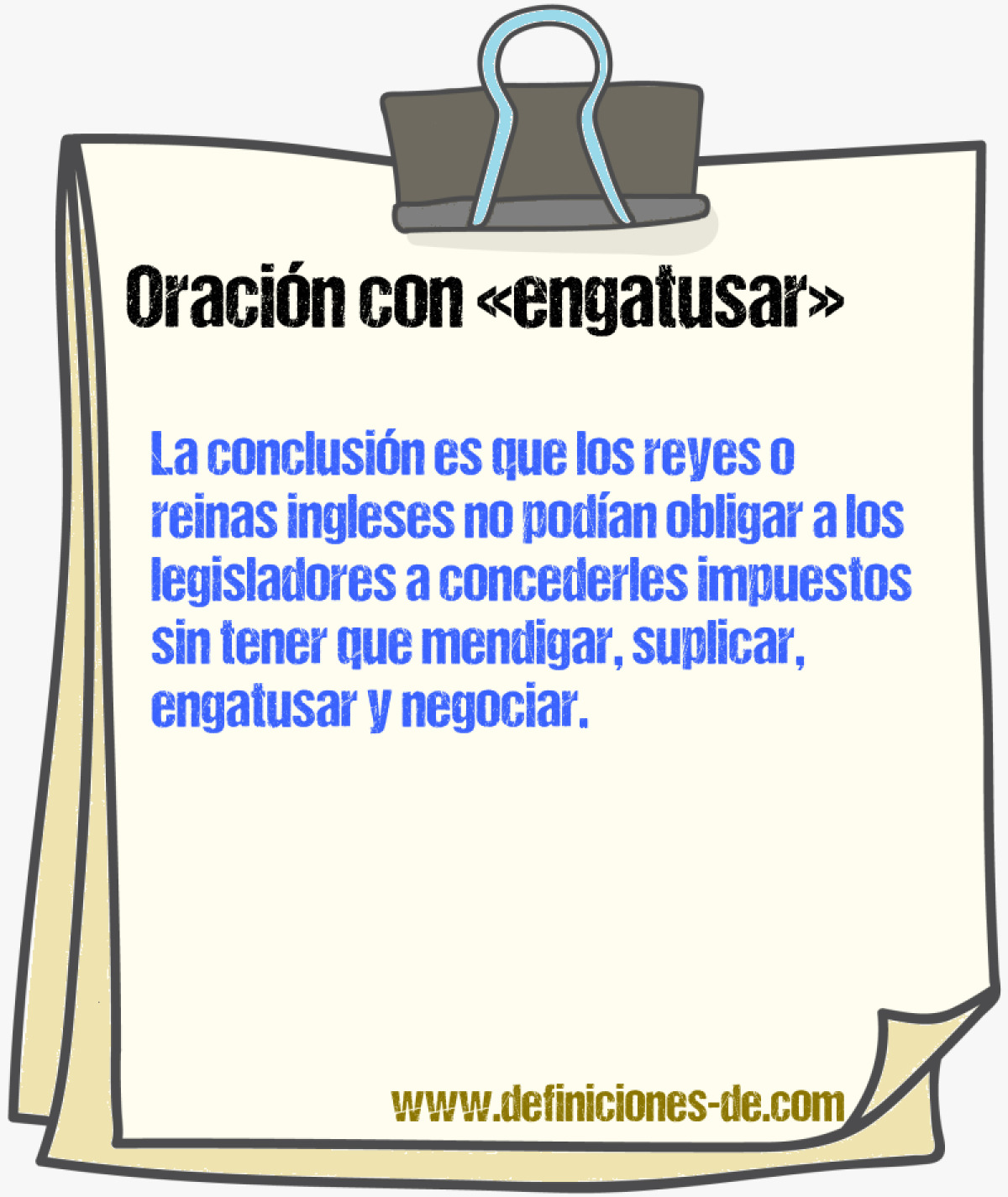 Ejemplos de oraciones con engatusar