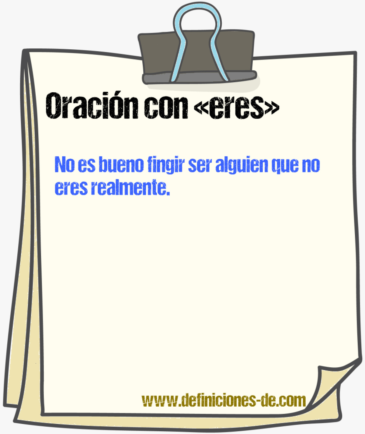 Ejemplos de oraciones con eres