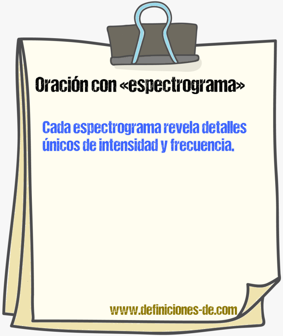 Ejemplos de oraciones con espectrograma