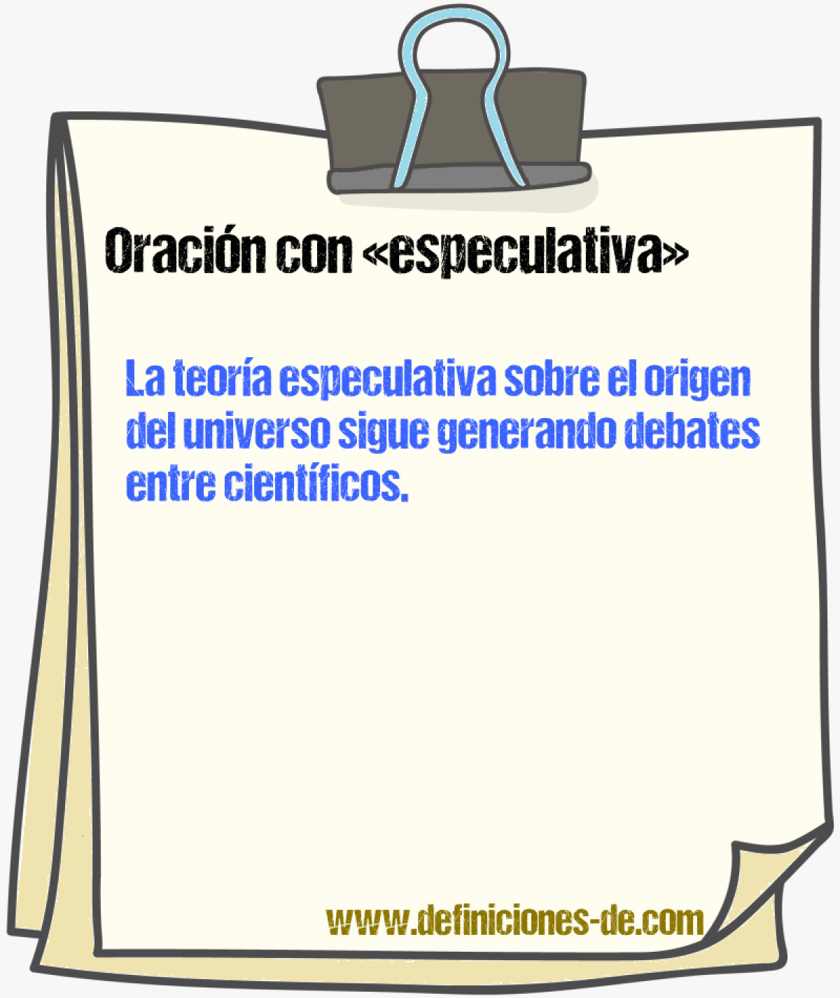 Ejemplos de oraciones con especulativa