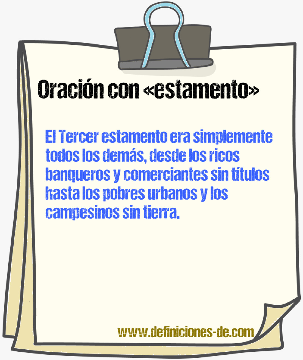 Ejemplos de oraciones con estamento