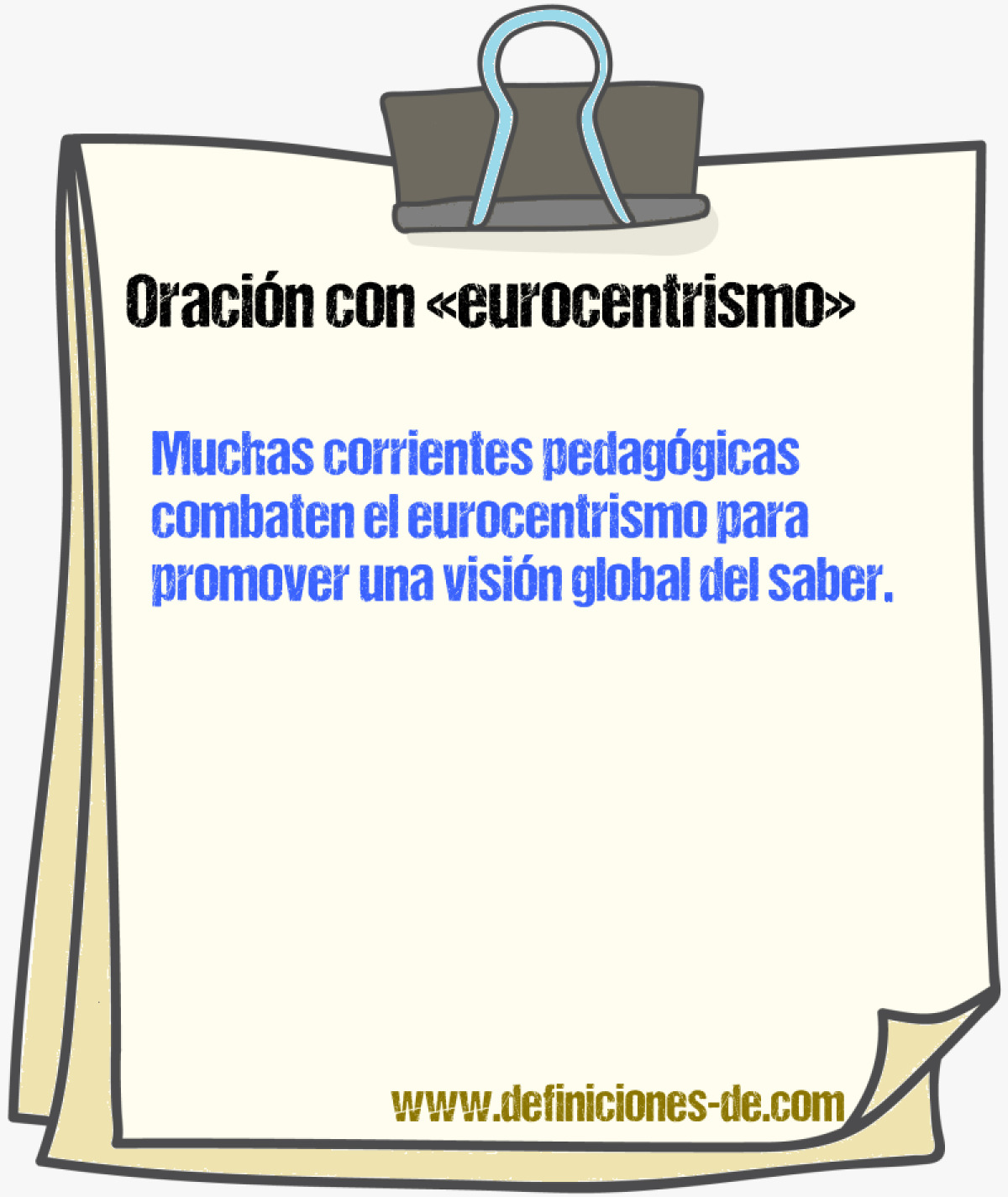 Ejemplos de oraciones con eurocentrismo