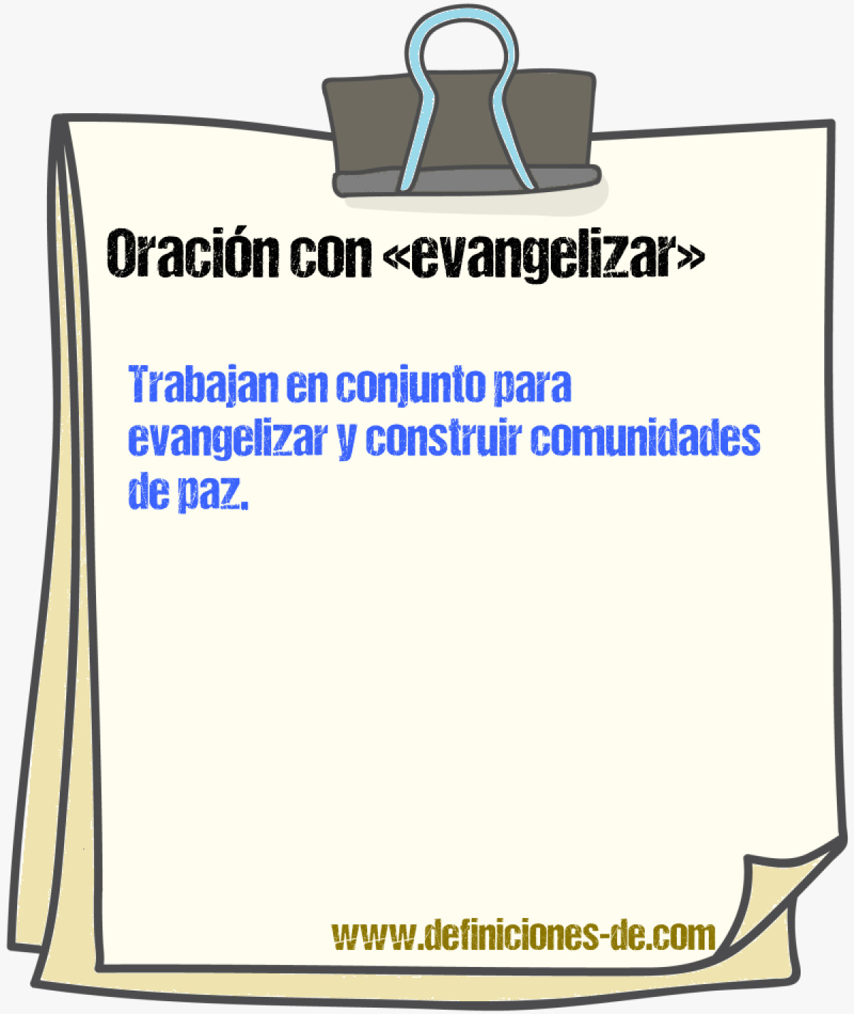 Ejemplos de oraciones con evangelizar