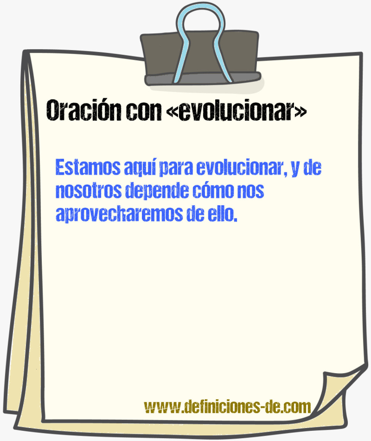 Ejemplos de oraciones con evolucionar