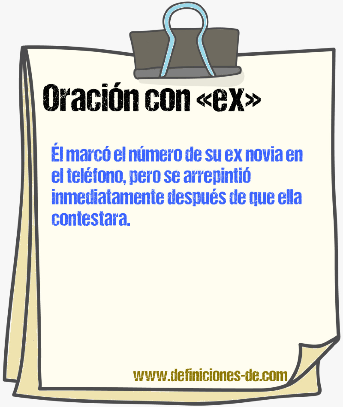 Ejemplos de oraciones con ex