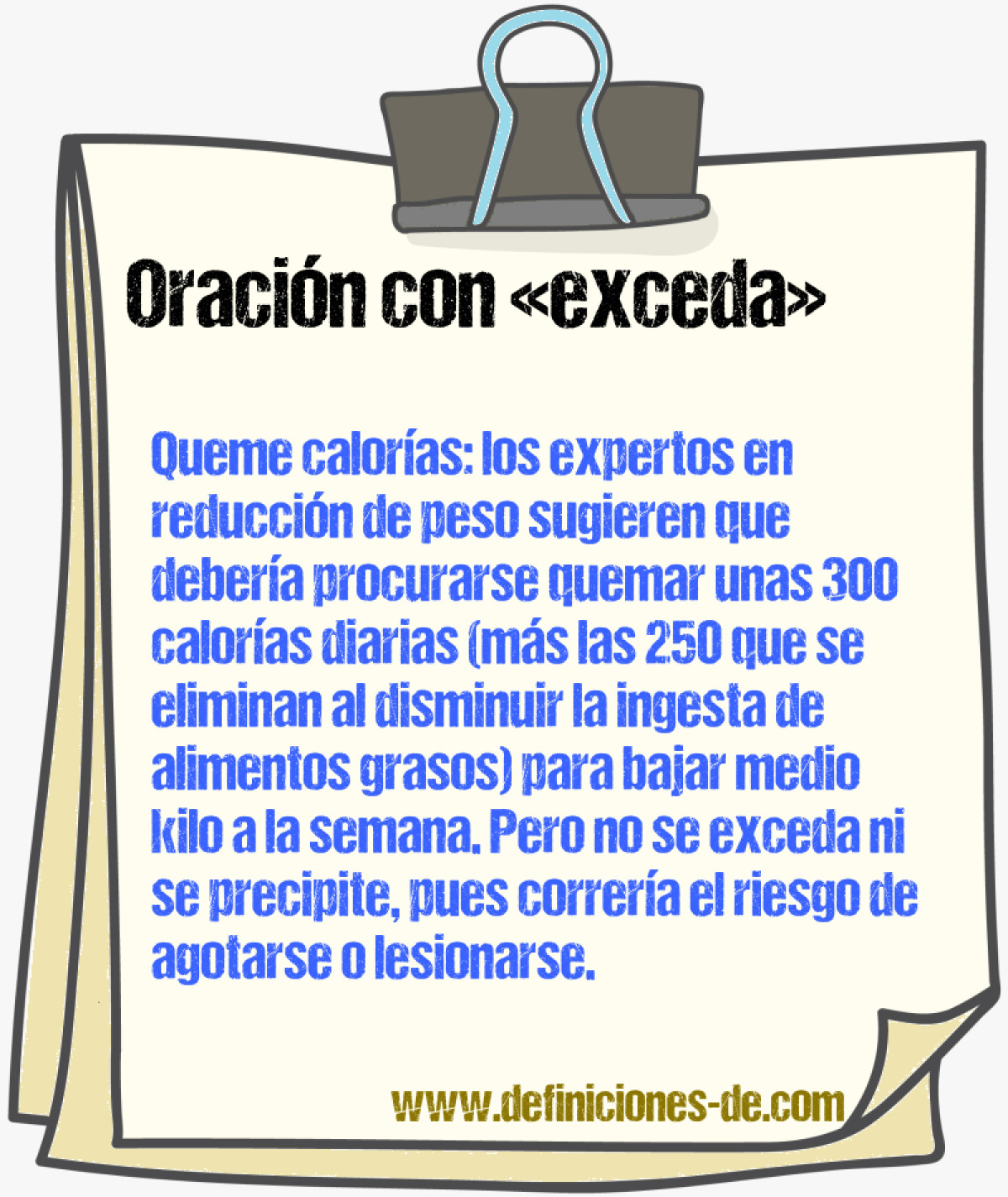 Ejemplos de oraciones con exceda