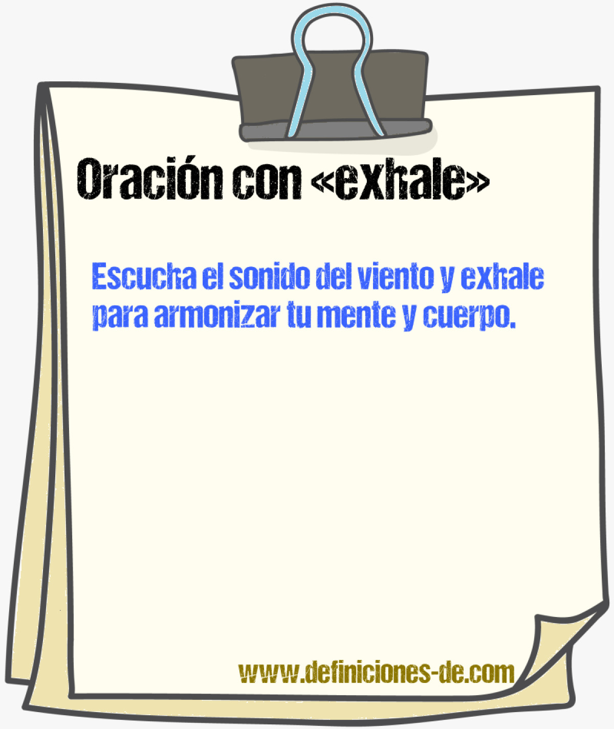 Ejemplos de oraciones con exhale