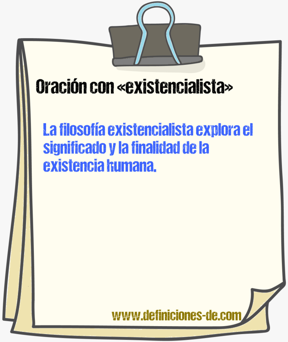 Ejemplos de oraciones con existencialista