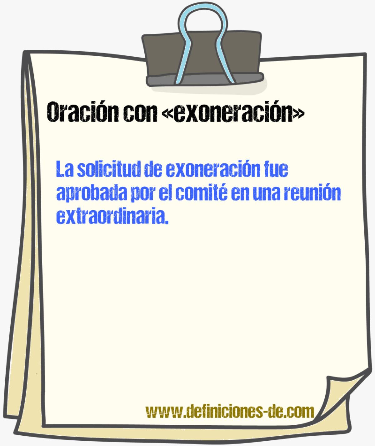 Ejemplos de oraciones con exoneracin