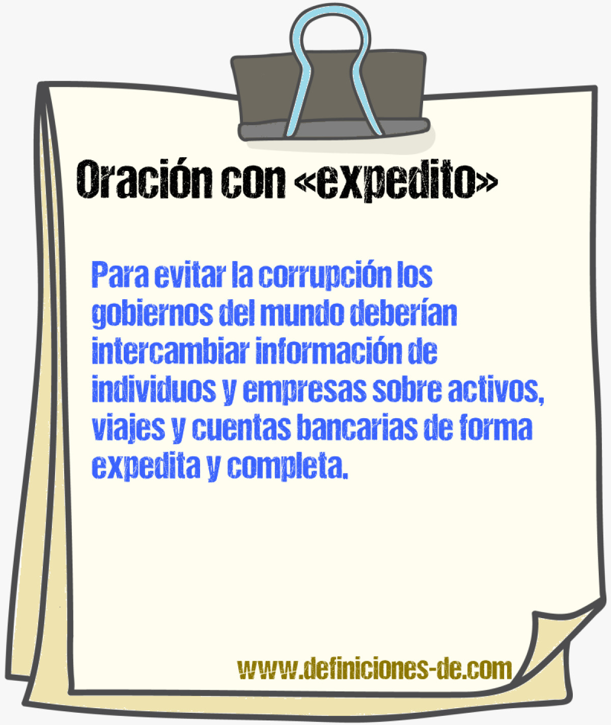 Ejemplos de oraciones con expedito