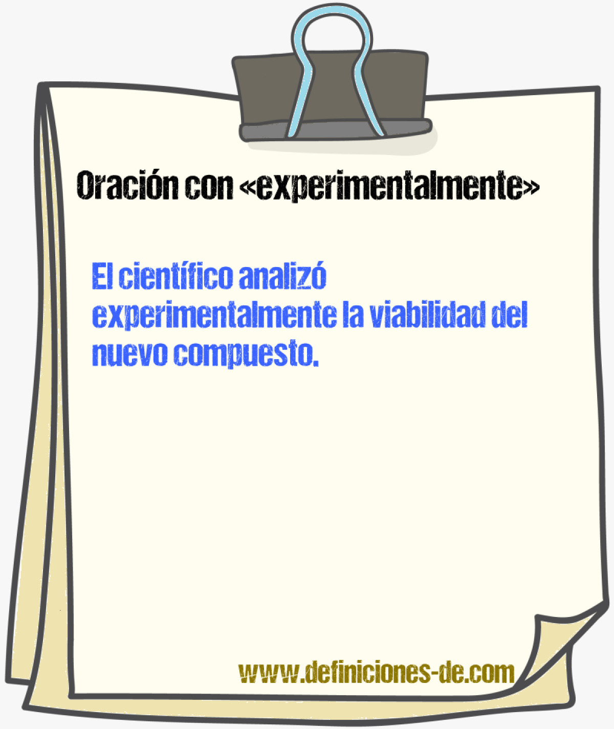 Ejemplos de oraciones con experimentalmente