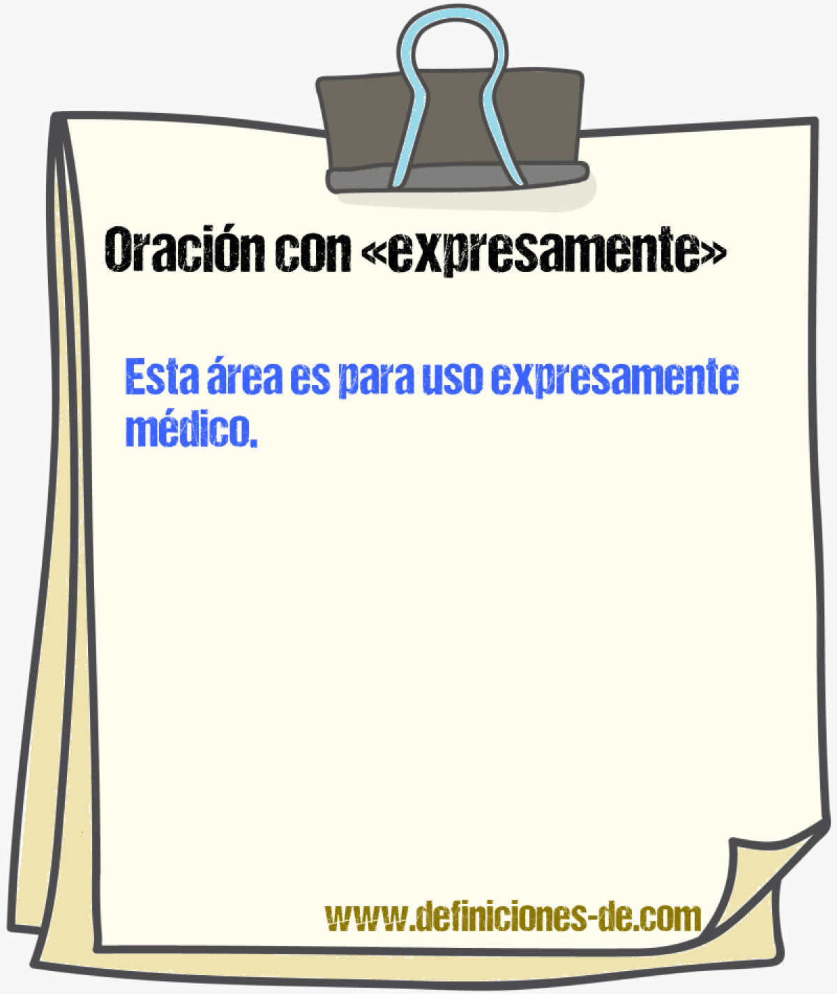 Ejemplos de oraciones con expresamente