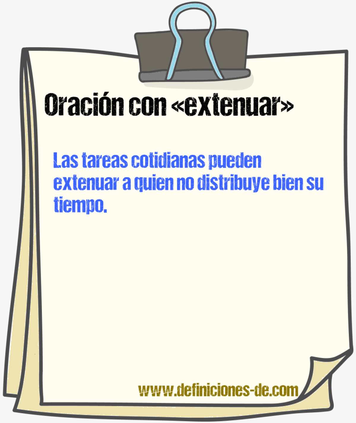 Ejemplos de oraciones con extenuar