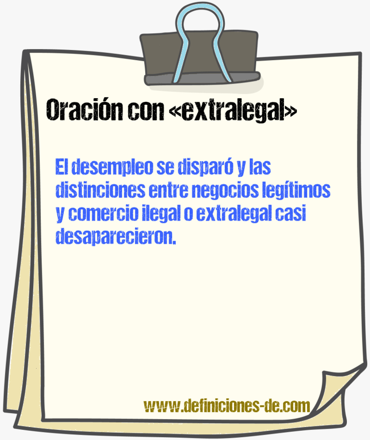 Ejemplos de oraciones con extralegal