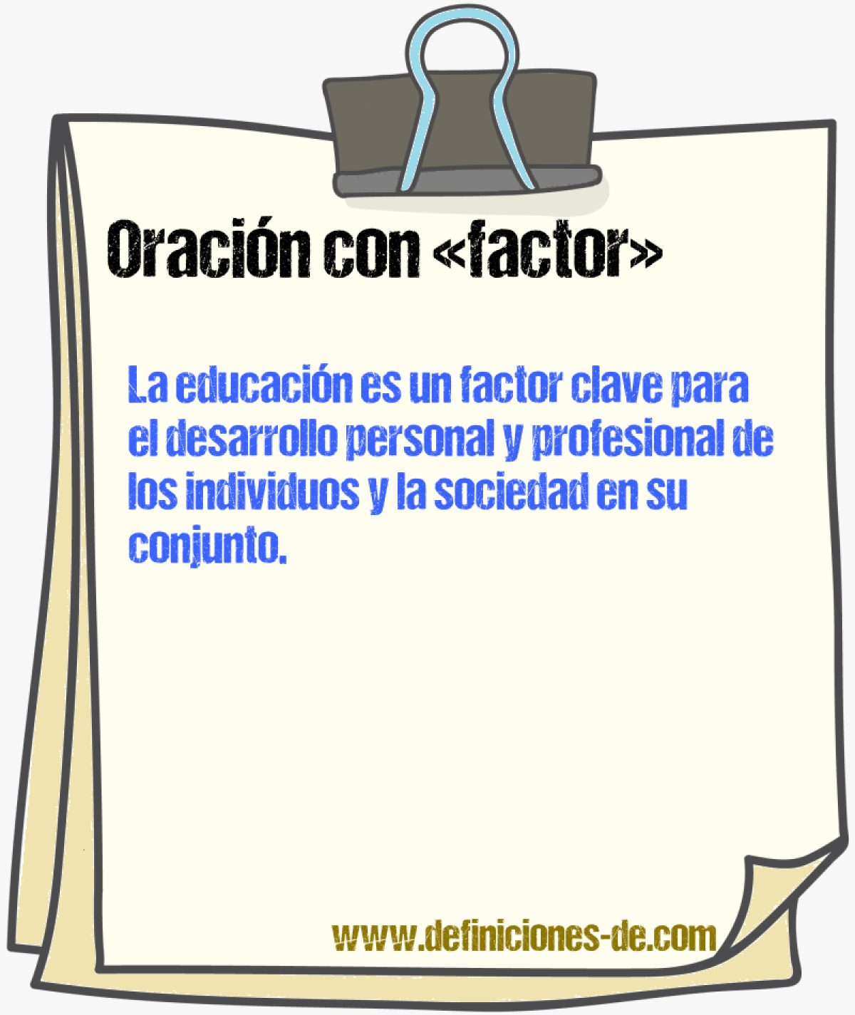 Ejemplos de oraciones con factor