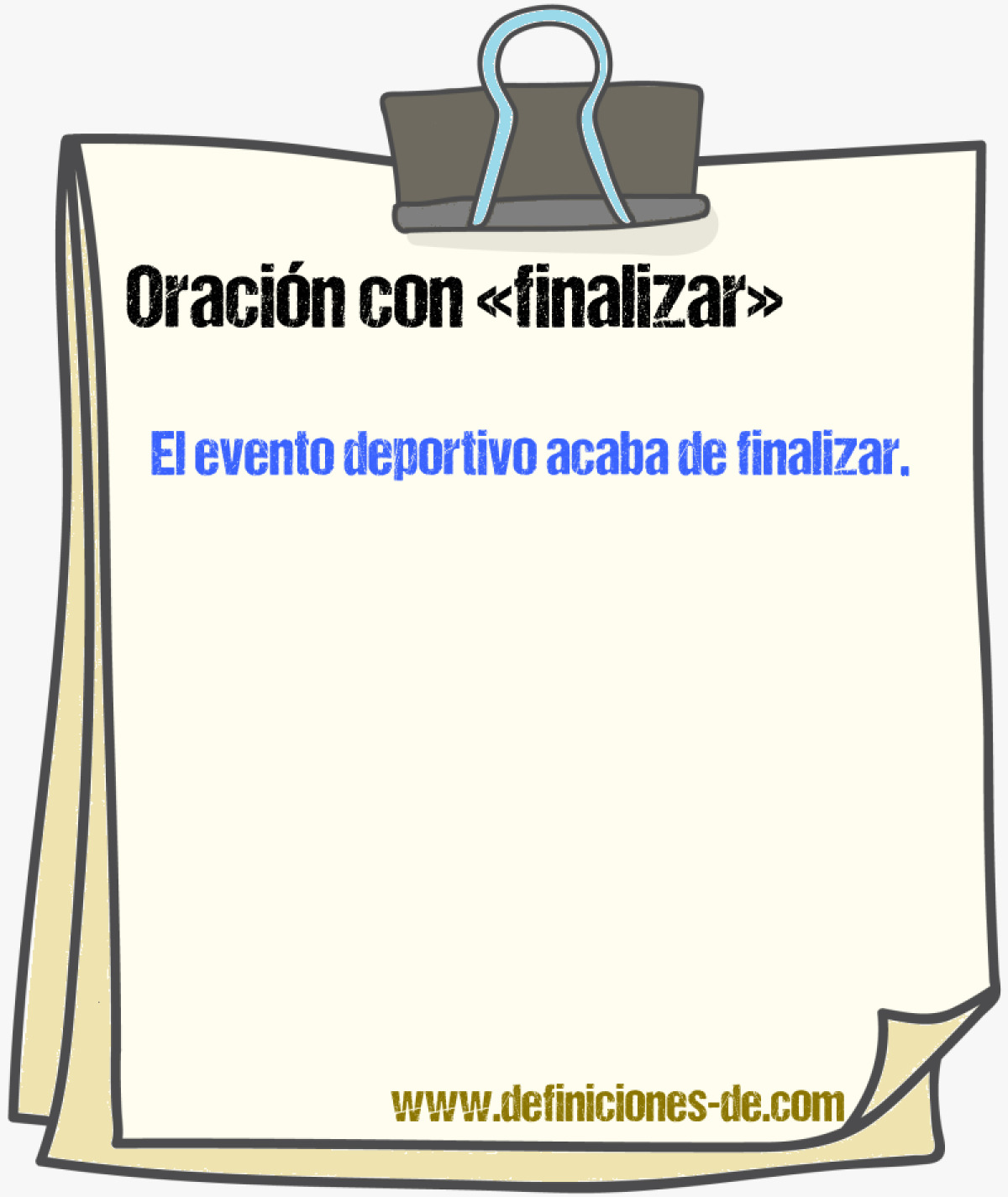 Ejemplos de oraciones con finalizar