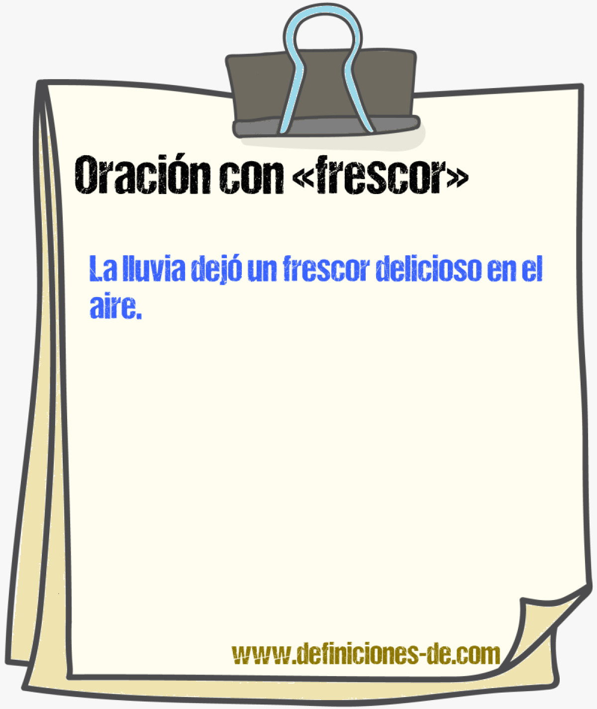 Ejemplos de oraciones con frescor