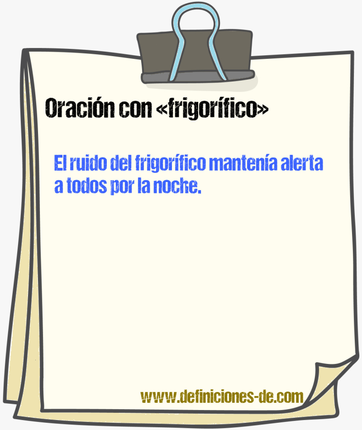 Ejemplos de oraciones con frigorfico