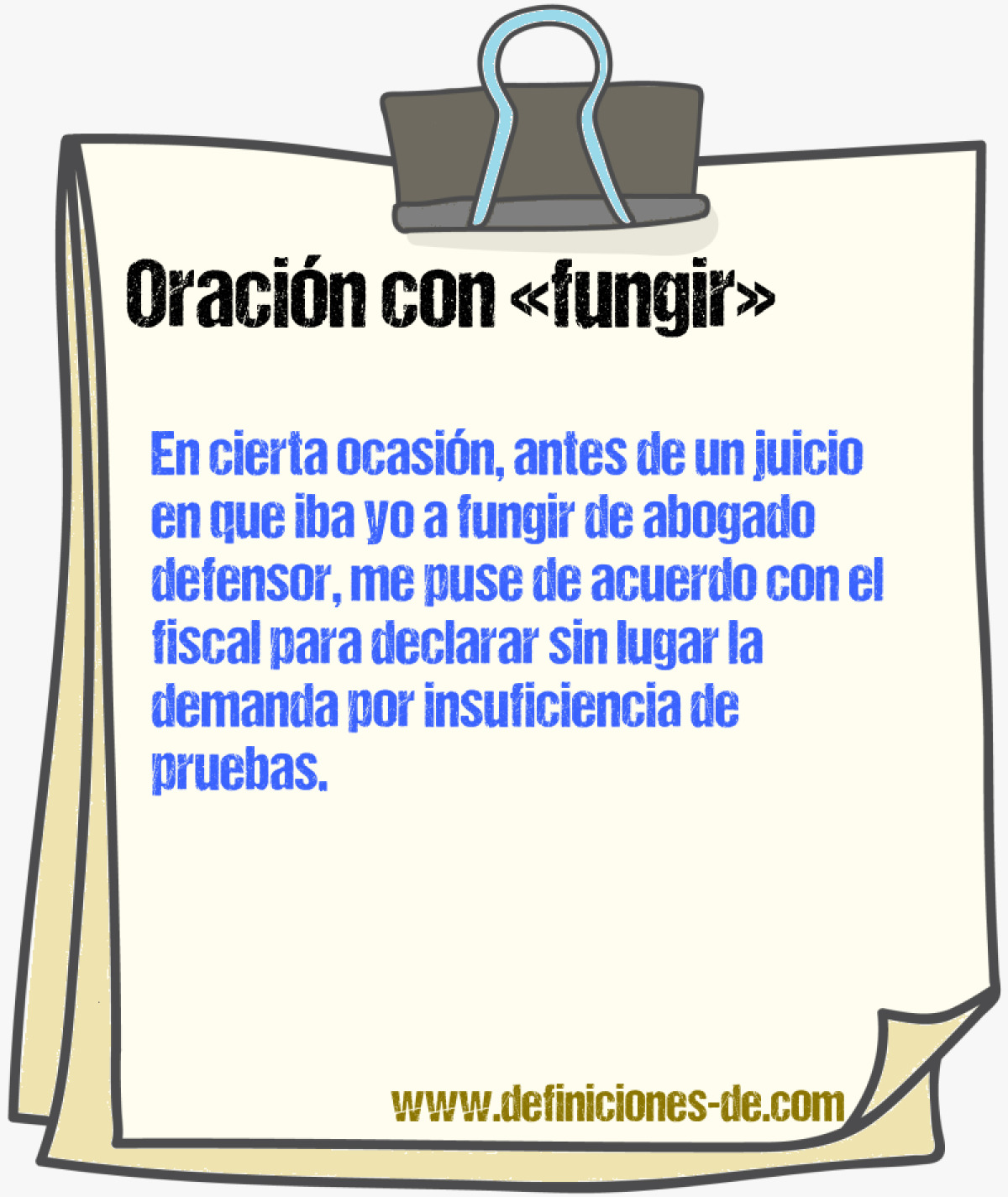 Ejemplos de oraciones con fungir