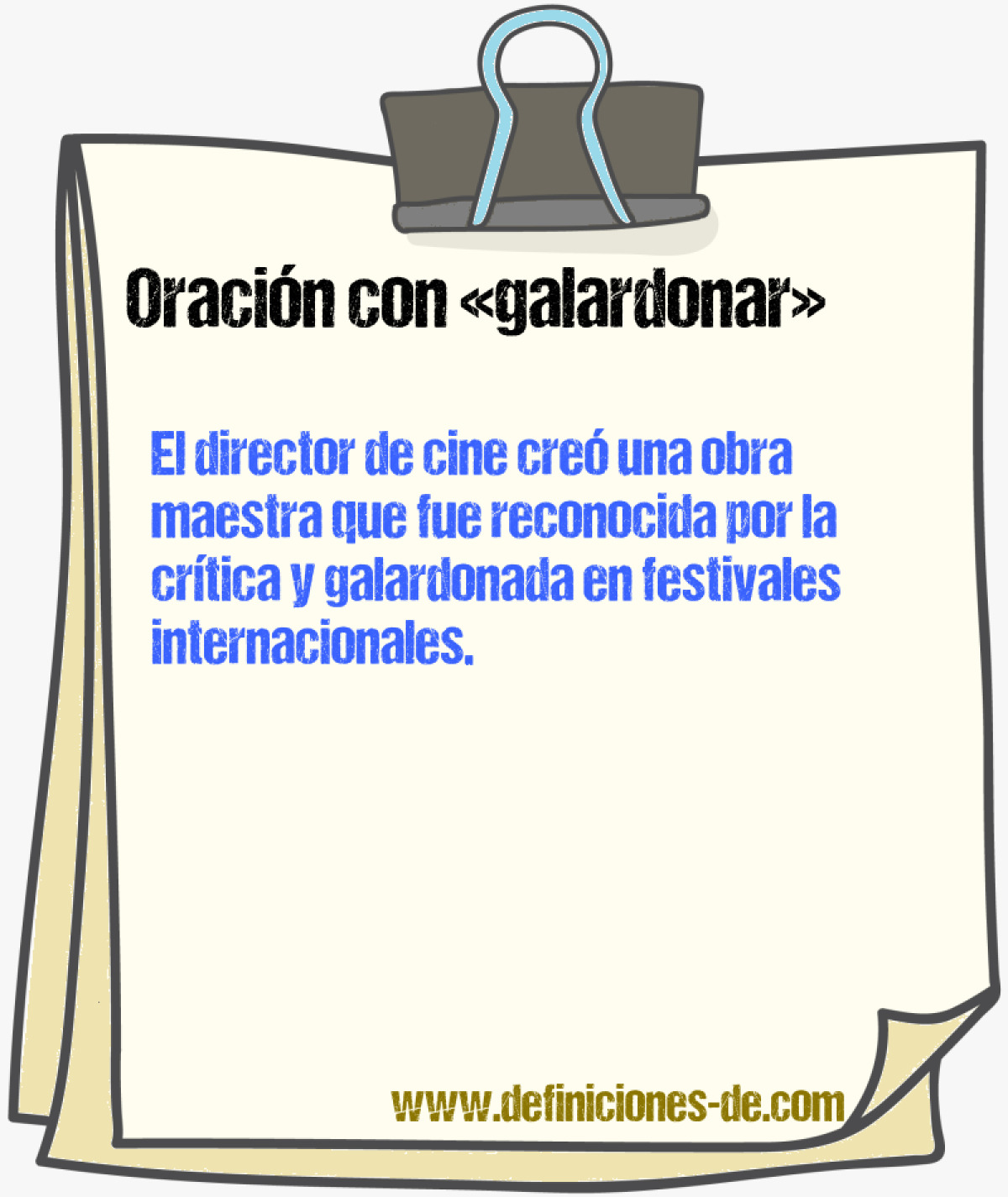 Ejemplos de oraciones con galardonar