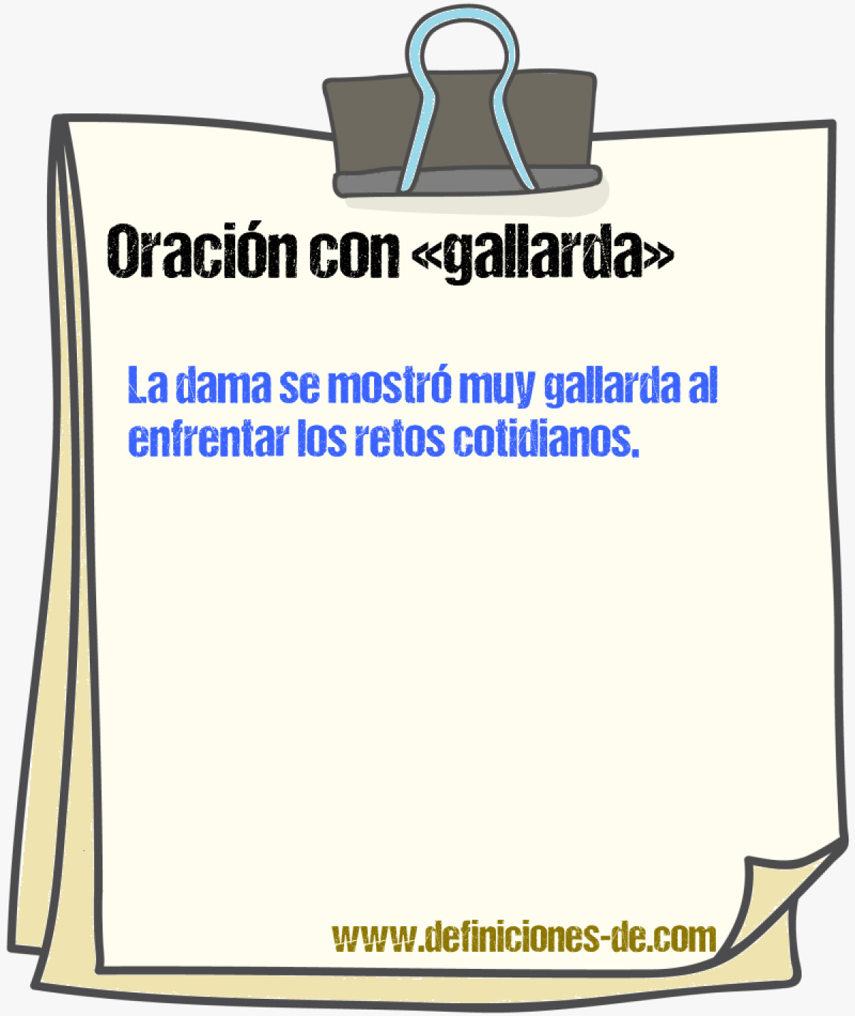 Ejemplos de oraciones con gallarda