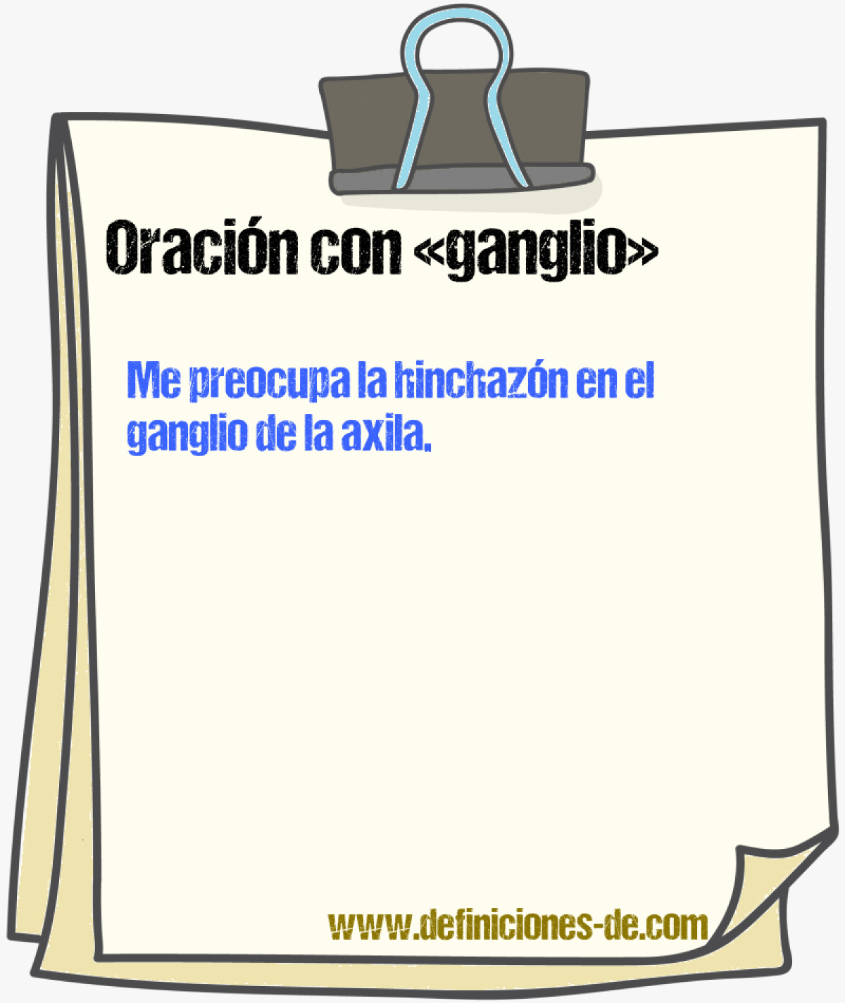 Ejemplos de oraciones con ganglio