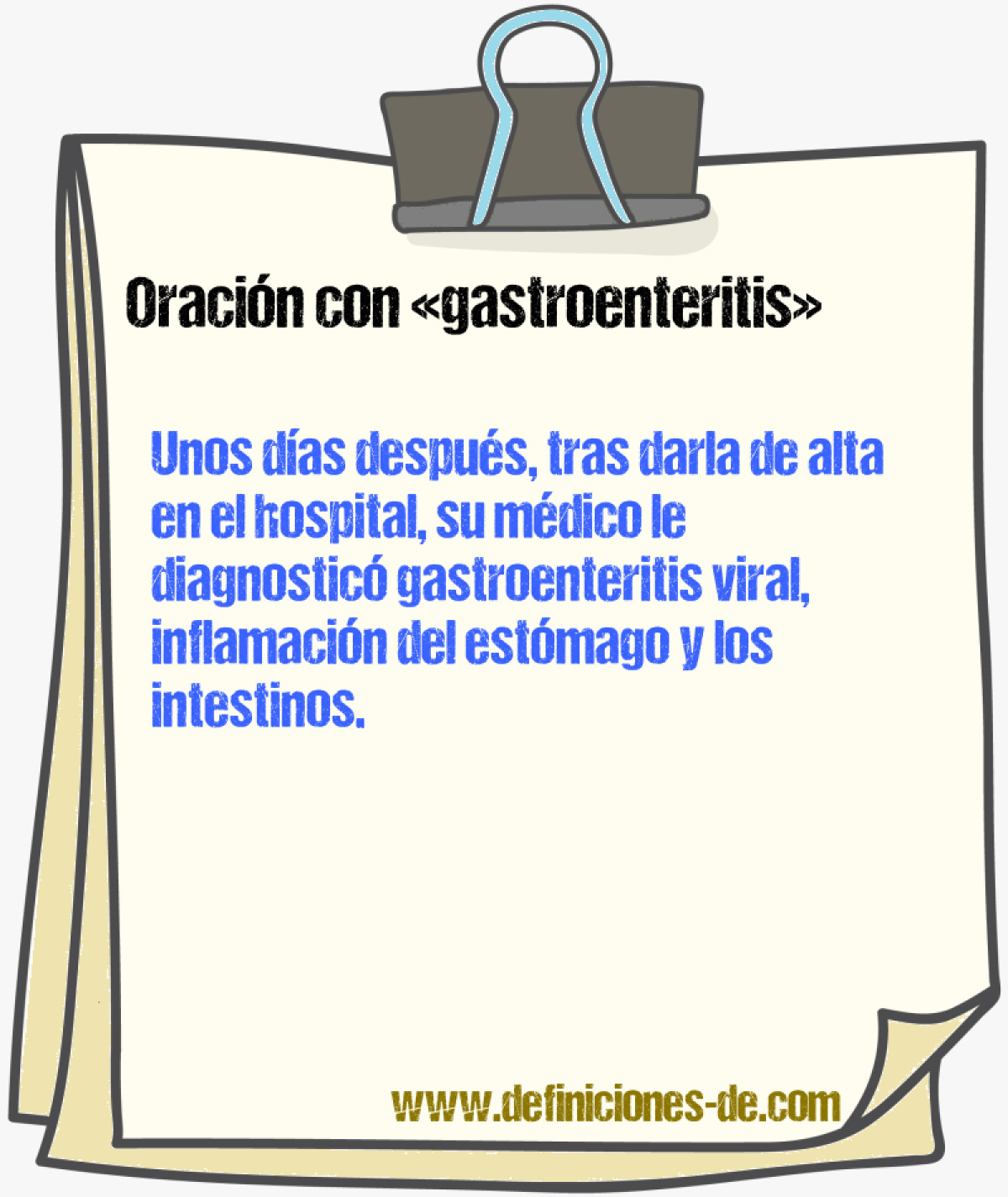 Ejemplos de oraciones con gastroenteritis